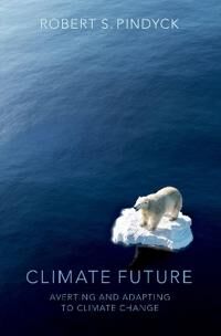 Climate Future Av Robert S. (Bank Of Tokyo-Mitsubishi Profe Pindyck