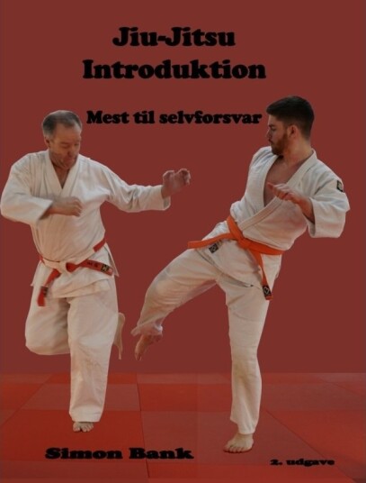 Jiu Jitsu Introduksjon | Simon Bank | Språk: Dansk