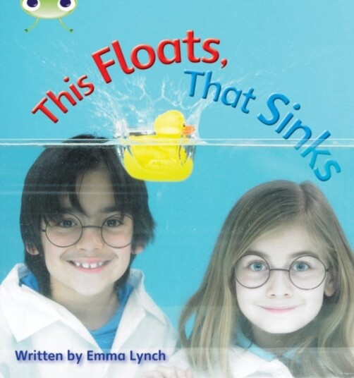 Bug Club Phonics Phase 3 Unit 9: This Floats, That Sinks