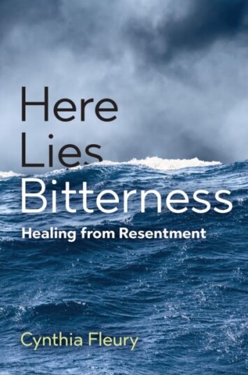 Here Lies Bitterness Av Cynthia Fleury
