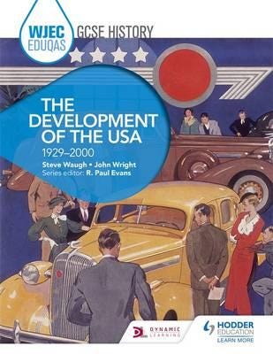 Wjec Eduqas Gcse History: The Development Of The Usa, 1929-2000 Av Steve Waugh, John Wright