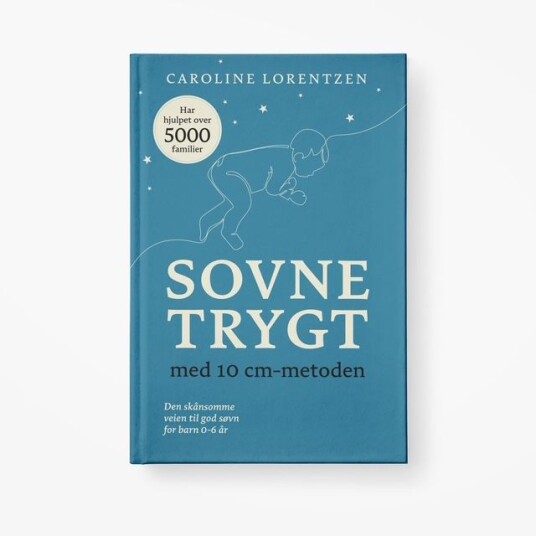 Sovne trygt med 10cm metoden