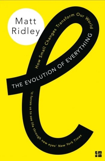 The Evolution Of Everything Av Matt Ridley The Evolution Of Everything Av Matt Ridley