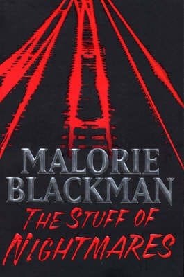 The Stuff Of Nightmares Av Malorie Blackman The Stuff Of Nightmares Av Malorie Blackman