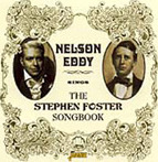 Nelson Eddy Nelson Eddy Sings The Stephen Foster Songbook CD