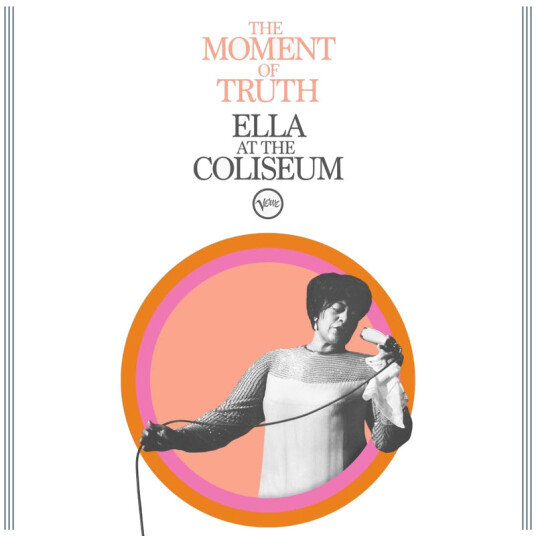 Ella Fitzgerald Moment Of Truth: Ella At The Coliseum CD