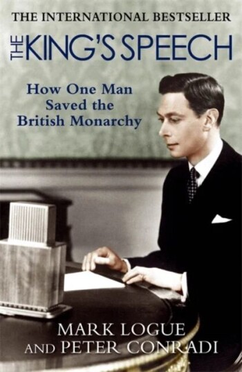 The King'S Speech Av Mark Logue, Peter Conradi