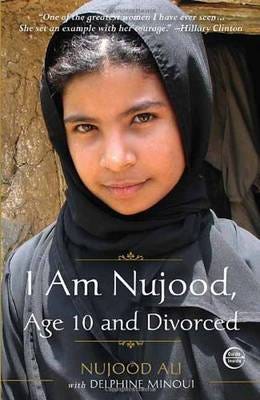 I Am Nujood, Age 10 And Divorced Av Nujood Ali, Delphine Minoui