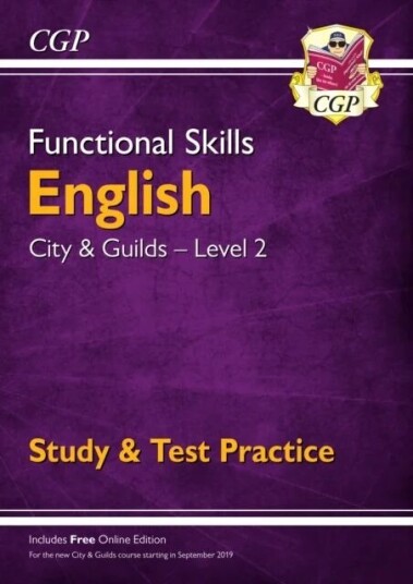 Functional Skills English: City & Guilds Level 2 - Study & Test Practice Av Cgp Books