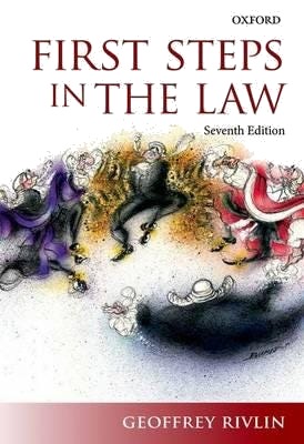 First Steps In The Law Av Geoffrey (Former Senior Resident Judge Former Senior Resident Judge Southwark Crown Court) Rivlin
