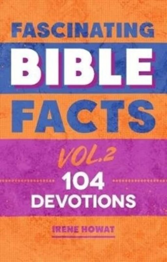 Fascinating Bible Facts Vol. 2 Av Irene Howat