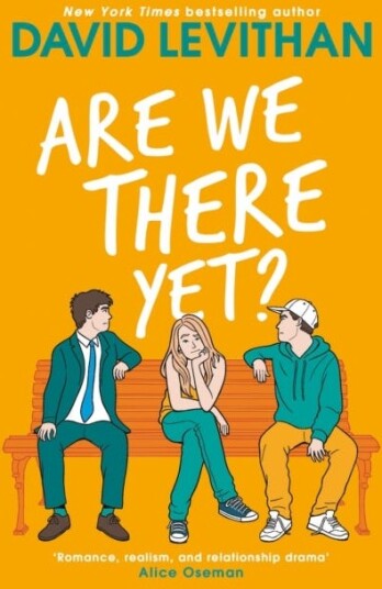 Are We There Yet? Av David Levithan