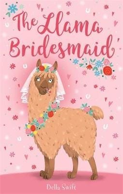 The Llama Bridesmaid Av Bella Swift The Llama Bridesmaid Av Bella Swift
