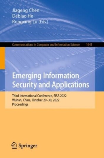 Emerging Information Security and Applications Emerging Information Security and Applications