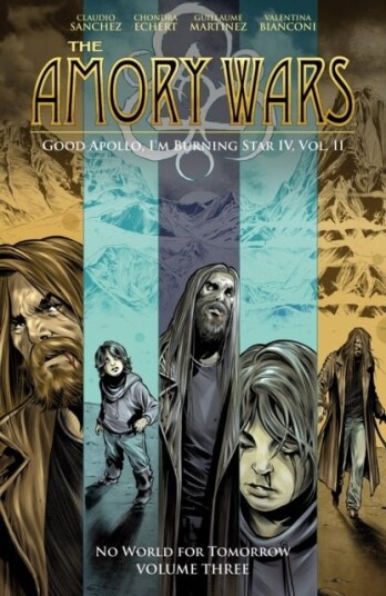 The Amory Wars: No World For Tomorrow Vol. 3 The Amory Wars: No World For Tomorrow Vol. 3