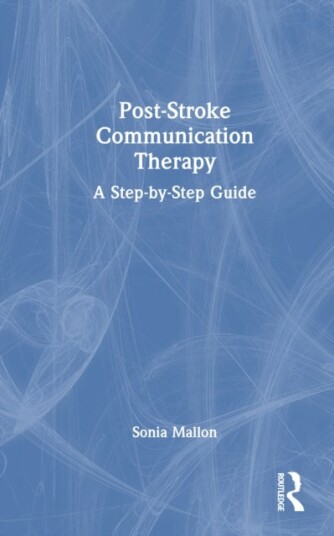 Post Stroke Communication Therapy Post Stroke Communication Therapy