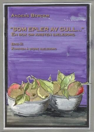 Som  Epler Av Gull Av Anders Bergem