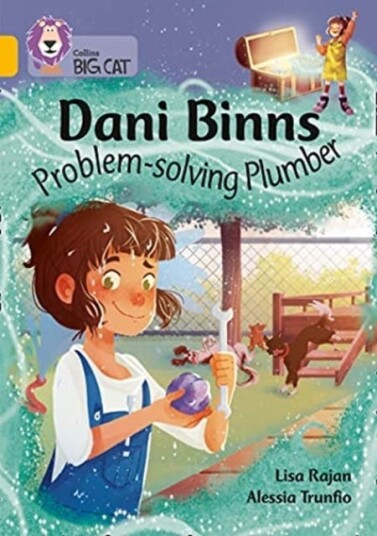 Dani Binns: Problemsolving Plumber  Band 09/Gold