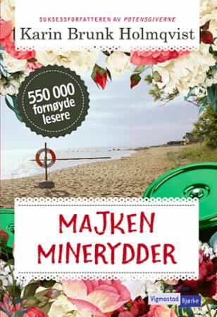 Majken Minerydder Av Karin Brunk Holmqvist