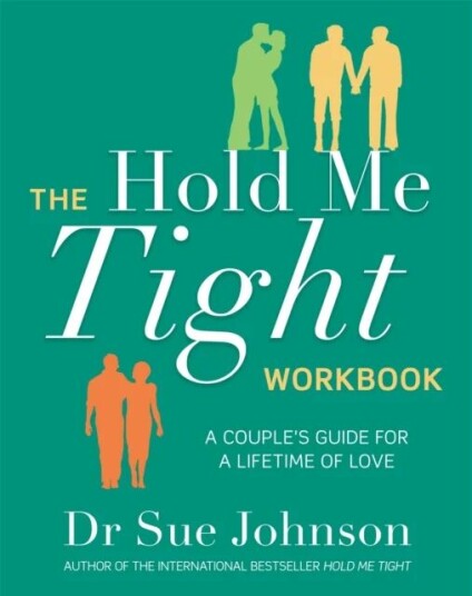 The Hold Me Tight Workbook av Dr Sue Johnson