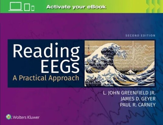 Reading Eegs: A Practical Approach Av L. John Greenfield, Paul R. Carney, James D. Geyer