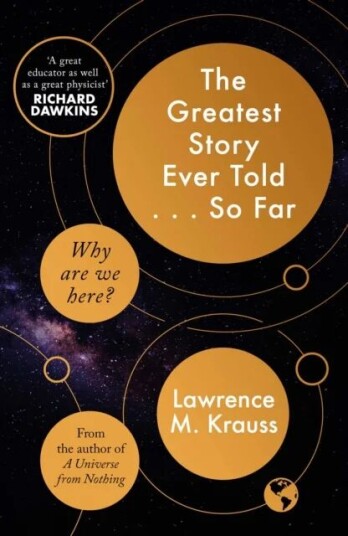 The Greatest Story Ever Told...So Far Av Lawrence M. Krauss