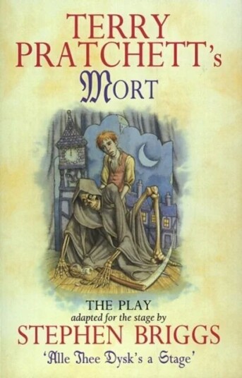 Mort - Playtext Av Stephen Briggs, Terry Pratchett