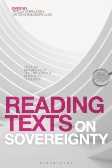 Reading Texts on Sovereignty Textual Moments in the History of Political Thought Reading Texts on Sovereignty Textual Moments in the History of Political Thought