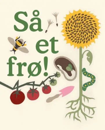 Så Et Frø! Av Annelie Johansson