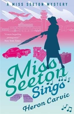 Miss Seeton Sings Av Heron Carvic Miss Seeton Sings Av Heron Carvic