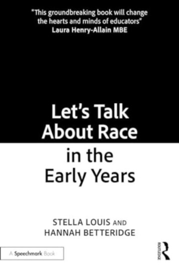 Let¿s Talk About Race in the Early Years