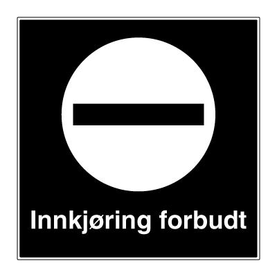 Jo Safety Innkjøring forbudt skilt Privatrettslig forbudsskilt Privatrettslige 6309006 Jo Safety Innkjøring forbudt skilt Privatrettslig forbudsskilt Privatrettslige 6309006