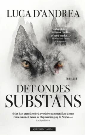 Det Ondes Substans Av Luca D'Andrea