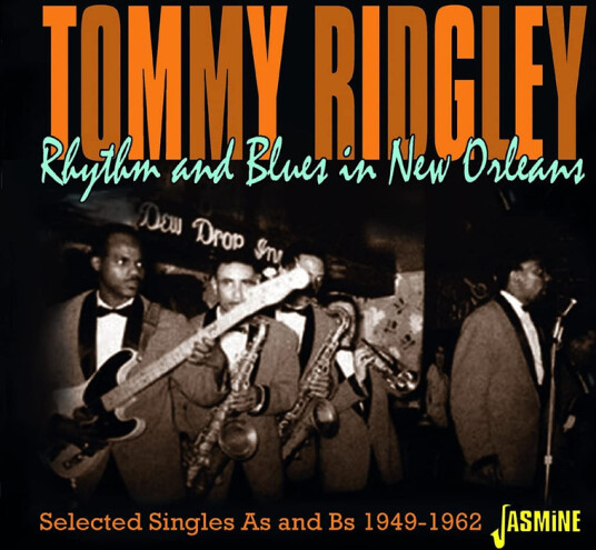 Tommy Ridgely Rhythm & Blues In New Orleans Selected Singles As & Bs 19491962 CD