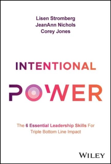 Intentional Power Av Lisen Stromberg, Jeanann Nichols, Corey Jones