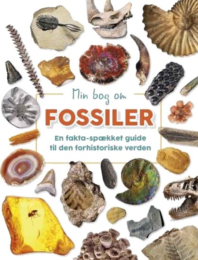 Min Bok Om Fossiler | Dr. Dean Lomax | Språk: Dansk