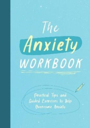 The Anxiety Workbook Av Anna Barnes