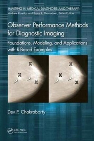 Observer Performance Methods for Diagnostic Imaging Foundations, Modeling, and Applications with RBased Examples