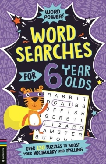Wordsearches for 6 Year Olds Wordsearches for 6 Year Olds