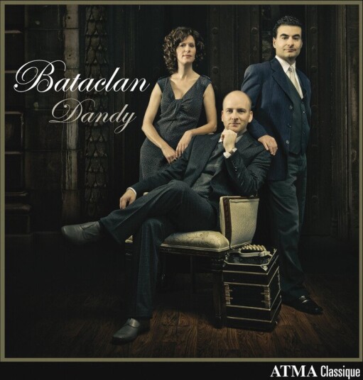 Bataclan, Catherine Perrin, Denis Plante, Mathieu Lussier, Angel Villoldo, Carlos Gardel, Dmitri Shostakovich, Jacob Gade, Kurt Weill, Zequinha De Abreu  Dandy  CD