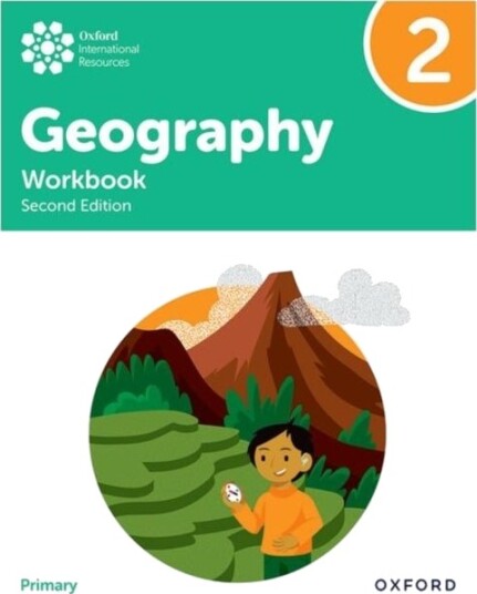 Oxford International Geography: Workbook 2 Oxford International Geography: Workbook 2