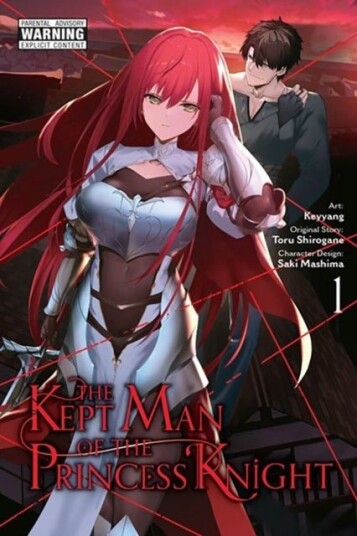 The Kept Man of the Princess Knight, Vol. 1 (manga) The Kept Man of the Princess Knight, Vol. 1 (manga)