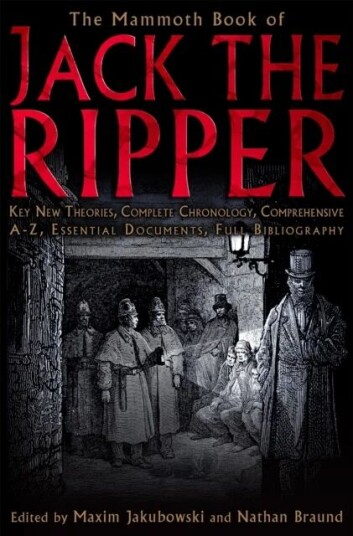 The Mammoth Book Of Jack The Ripper Av Maxim (Bookseller/editor) Jakubowski