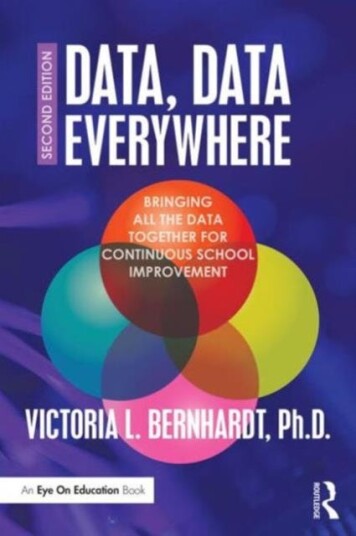Data, Data Everywhere Av Victoria L. Bernhardt