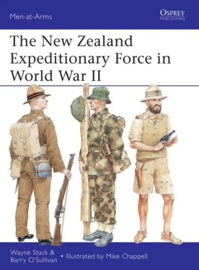 The New Zealand Expeditionary Force In World War Ii Av Wayne Stack, Barry O'Sullivan