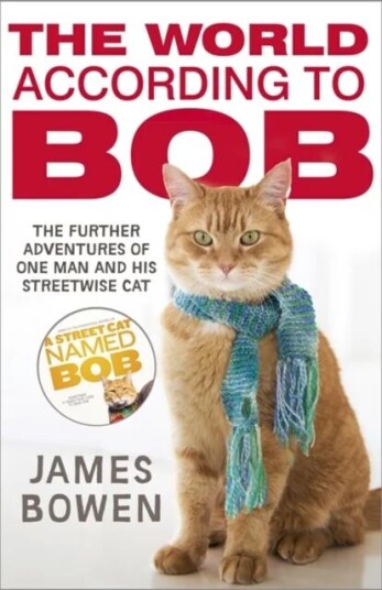 The World According To Bob Av James Bowen