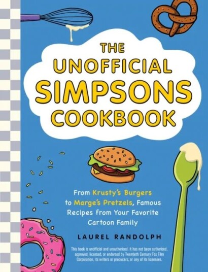 The Unofficial Simpsons Cookbook Av Laurel Randolph