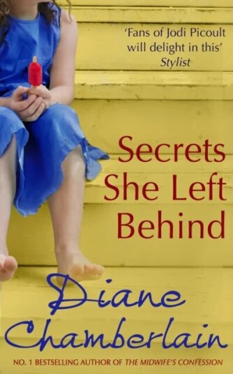 Secrets She Left Behind Av Diane Chamberlain
