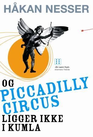 Og Piccadilly Circus ligger ikke i Kumla, Veldig pen bok / som ny
