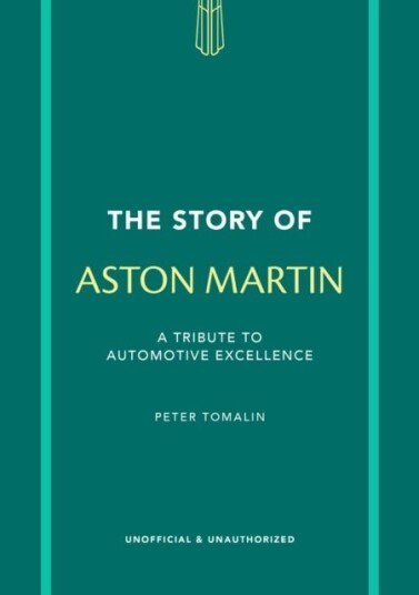 The Story of Aston Martin
